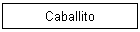 Caballito